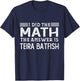 The Answer Is Teira Batfish Funny Math Teacher Student Women Kids T-Shirt - T-Shirt | Navy