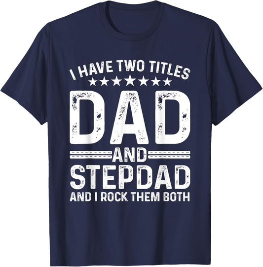 Cool Stepdad For Dad Father Stepfather Step Dad Bonus Family T-Shirt - T-Shirt | Navy
