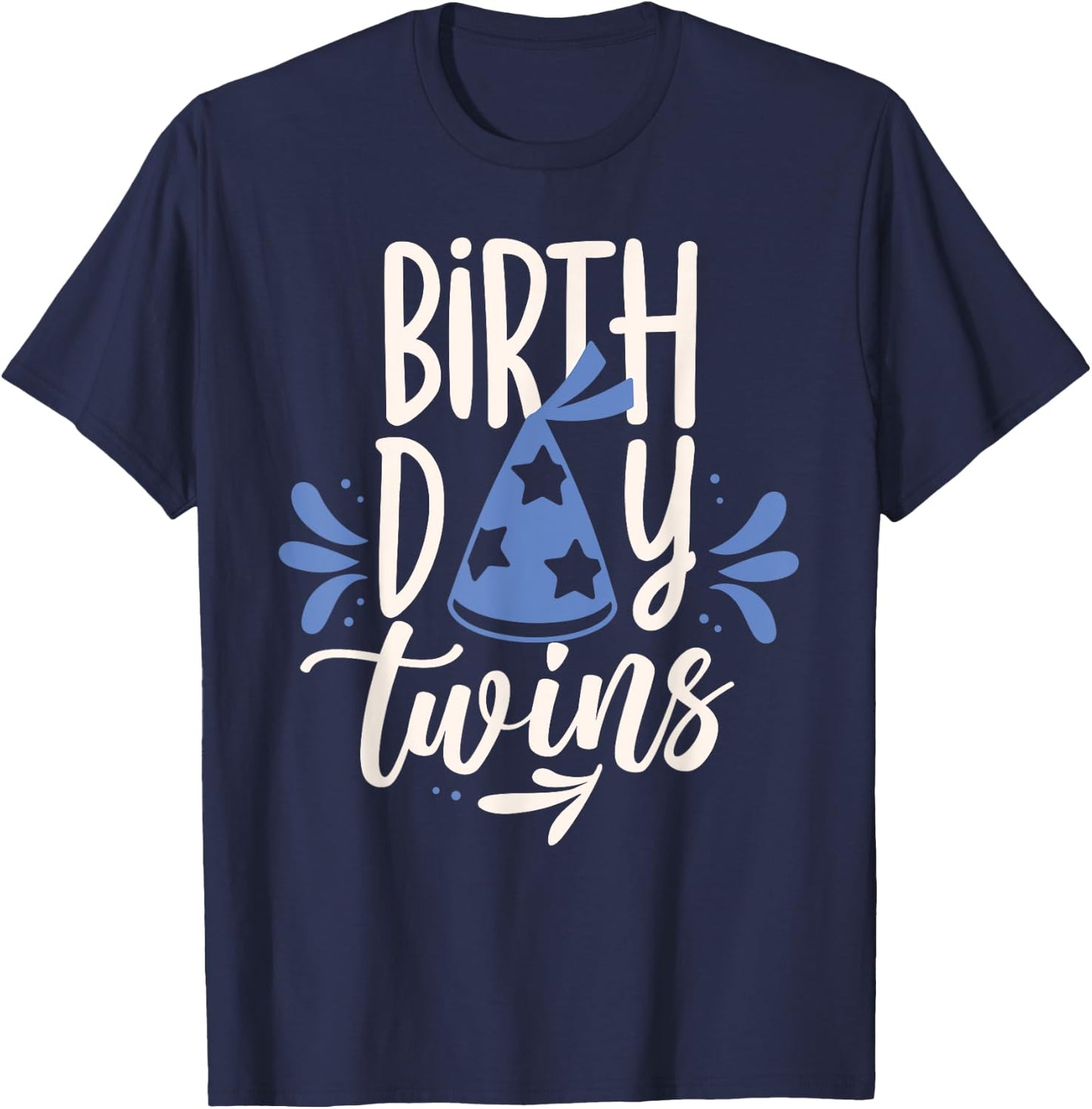 Birthday Twin Identical Twins Boy Girl -Adults Twin-themed Birthday Black Small Crew Collar Modern Short Sleeve T-Shirt - T-Shirt | Navy