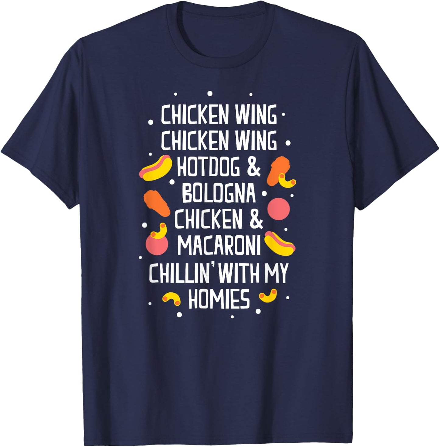 Chicken Hot Dog Bologna Macaroni Men Women Kids T-Shirt - T-Shirt | Navy
