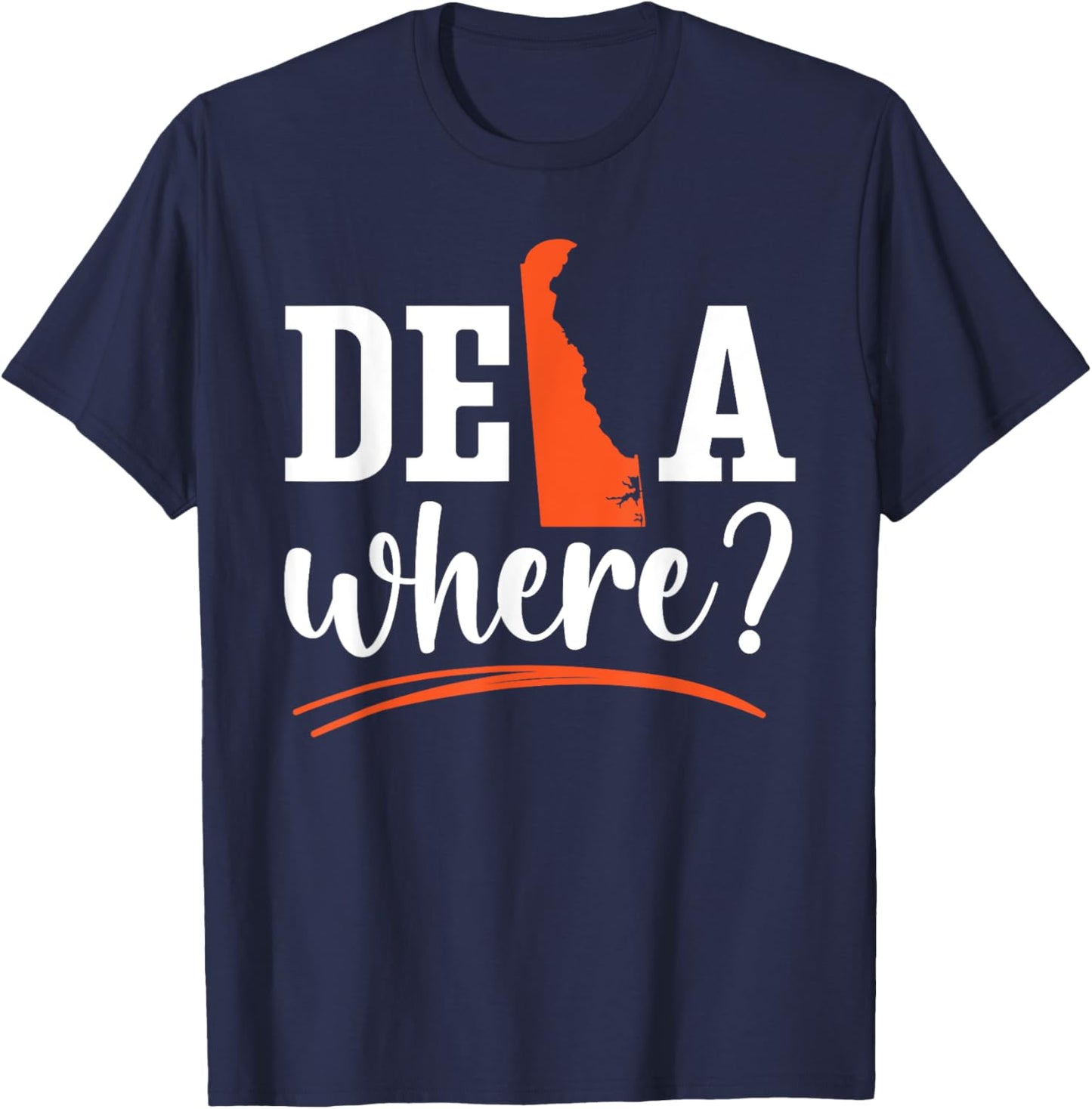 Delawhere State USA America United States Delaware T-Shirt - T-Shirt | Navy