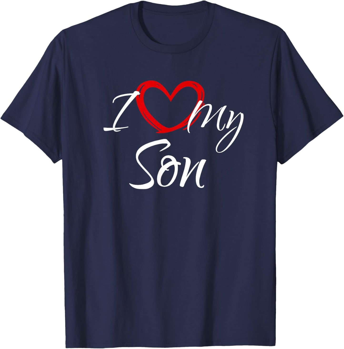 I Love My Son, I Heart My Son T-Shirt - T-Shirt | Navy