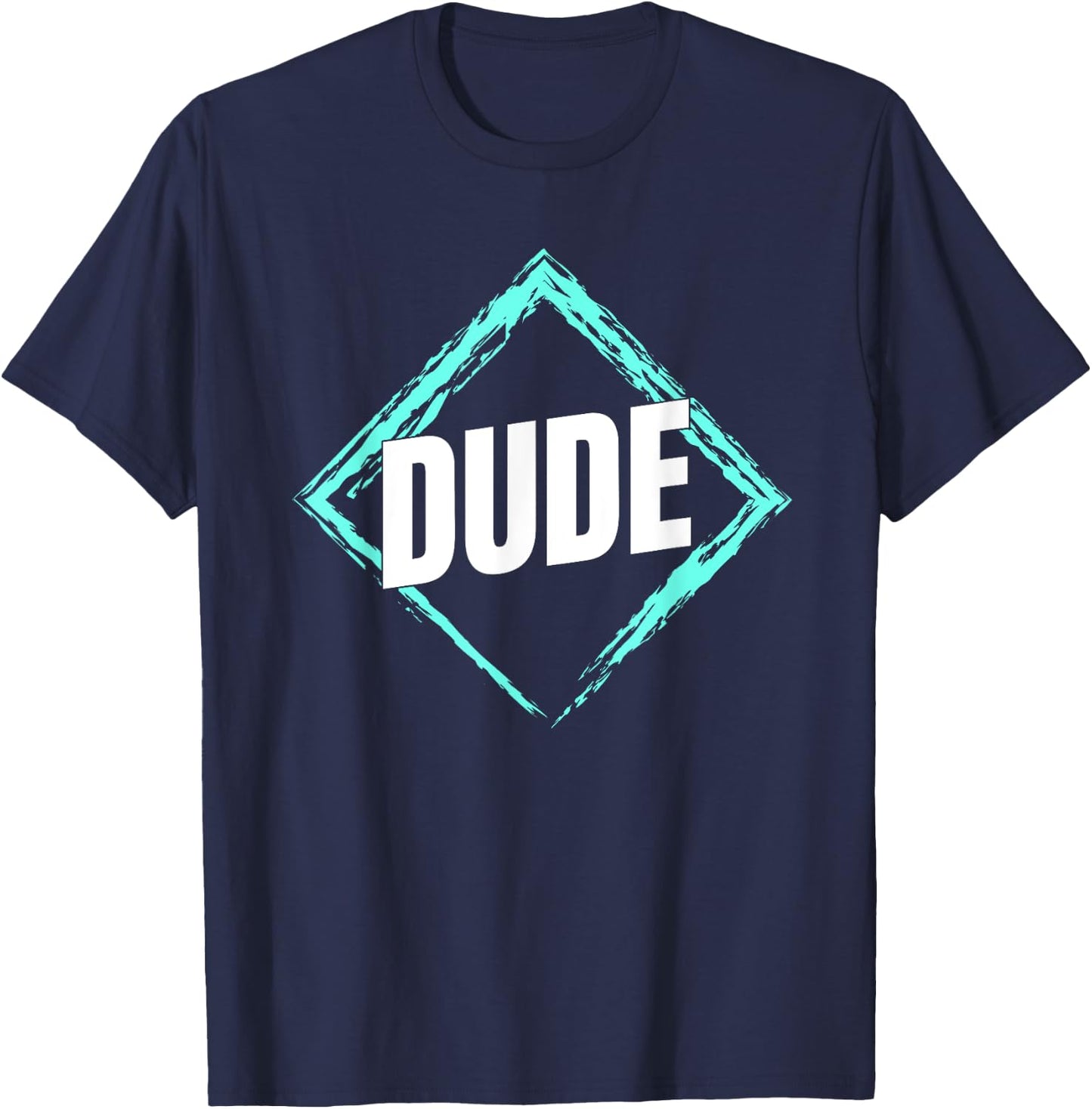Perfect Dude Merchandise Perfect Dude Shirt Dude T-Shirt - T-Shirt | Navy