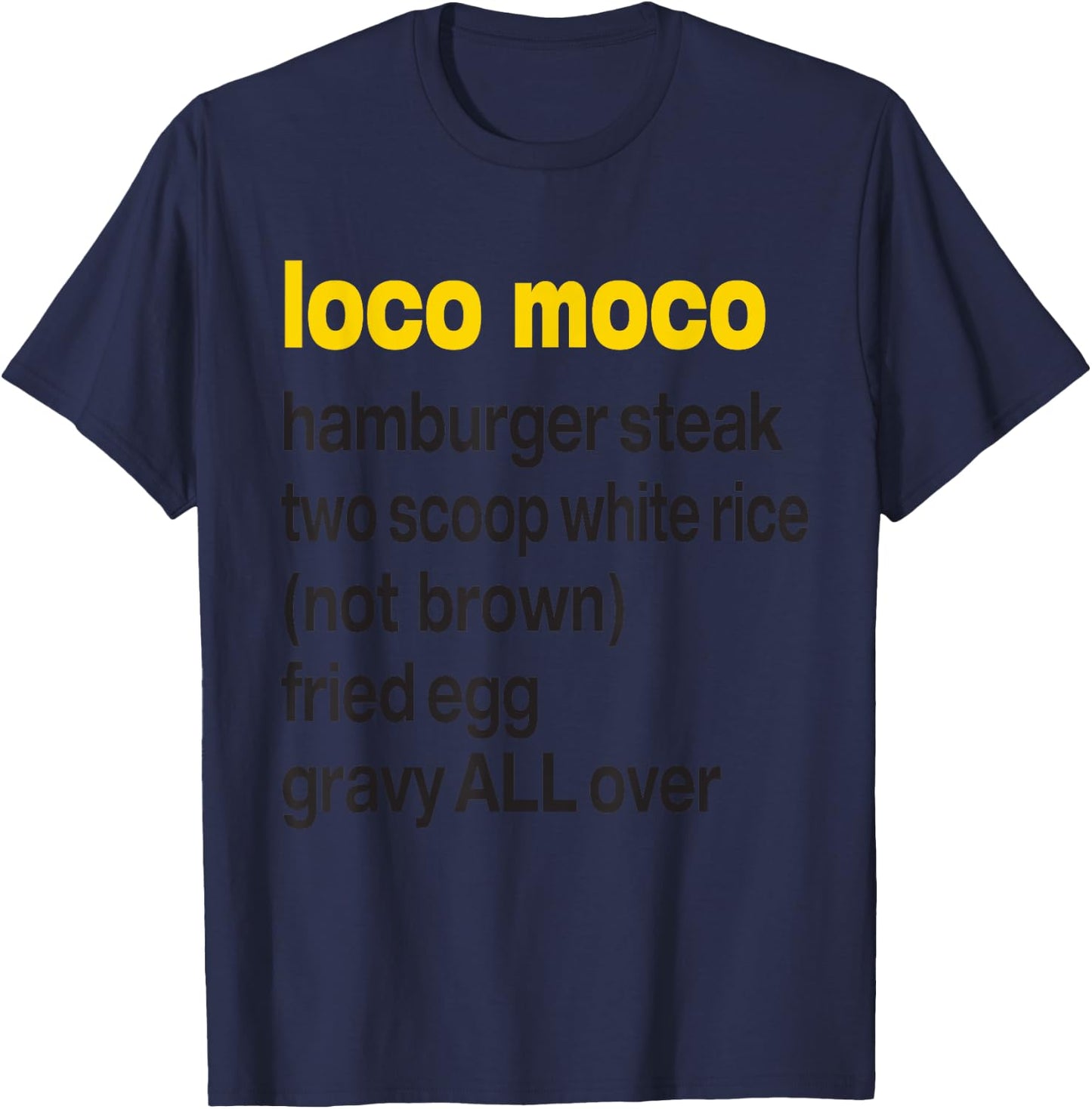 Anatomy of a Loco Moco Hawaii Plate Lunch T-Shirt - T-Shirt | Navy
