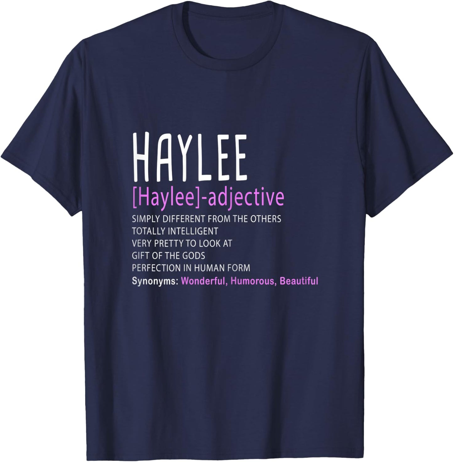 Personalized Name Description Haylee T-Shirt - T-Shirt | Navy