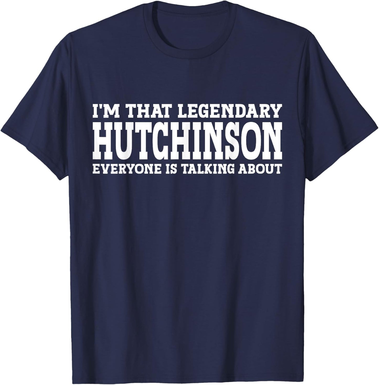 Hutchinson Surname Funny Team Family Last Name Hutchinson T-Shirt - T-Shirt | Navy