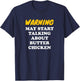Warning May Start Talking About Butter Chicken T-Shirt - T-Shirt | Navy