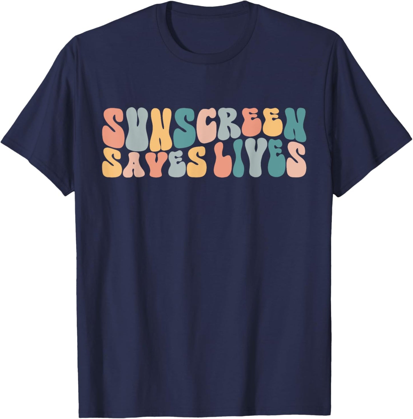 Sunscreen Saves Lives Funny Dermatology Doctor Derm Squad T-Shirt - T-Shirt | Navy