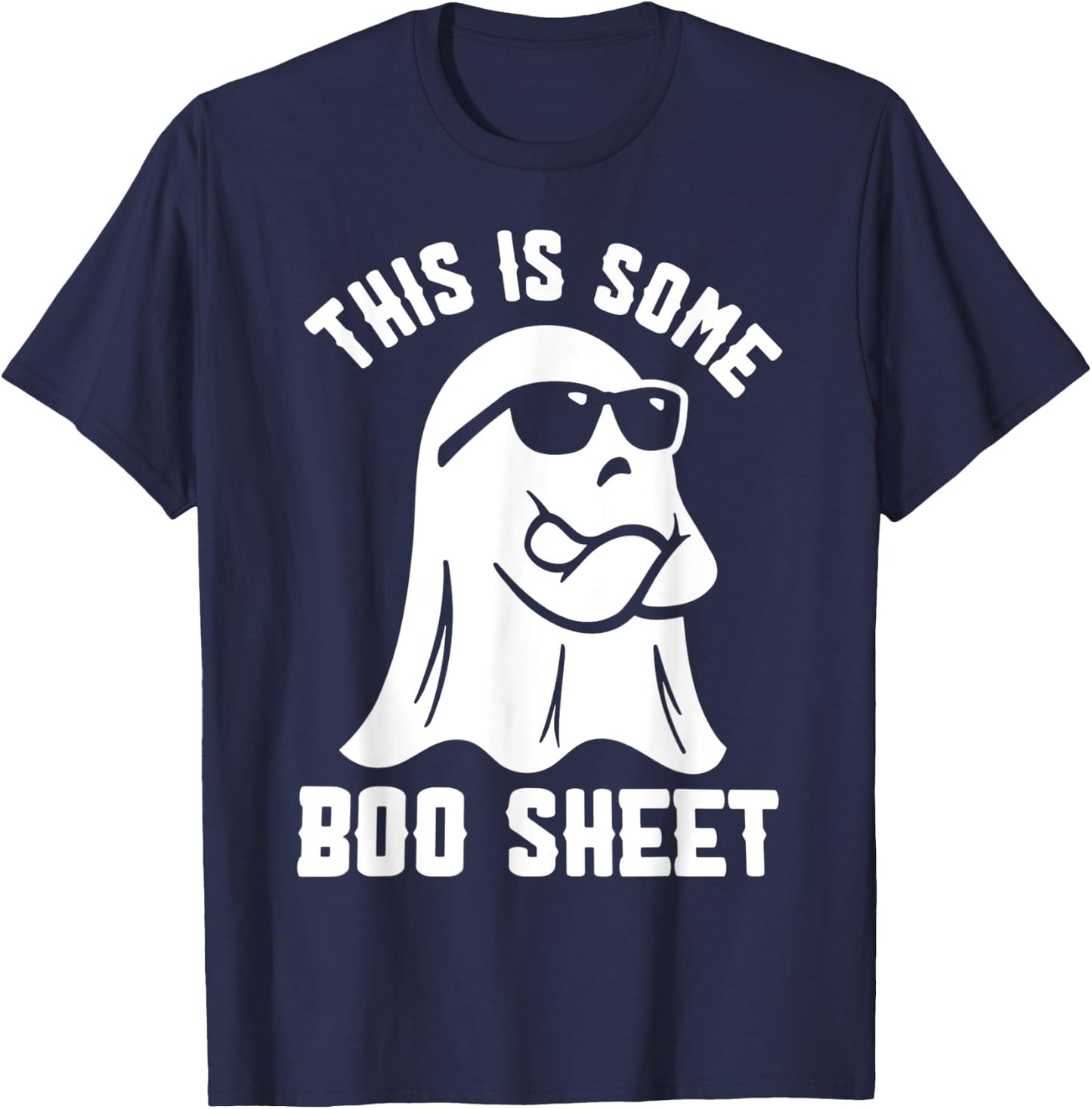 This Is Some Boo Sheet Halloween Ghost T-Shirt - T-Shirt | Navy