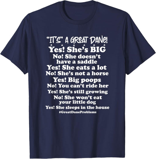 Great Dane 101 Common Questions No Saddle Not a Horse T-Shirt - T-Shirt | Navy