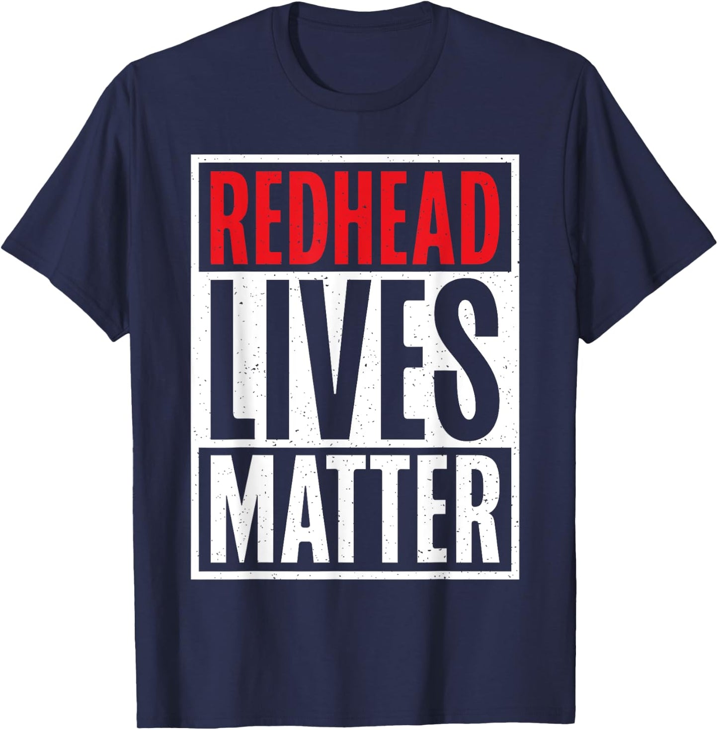 Redhead Lives Matter Redhead T-Shirt - T-Shirt | Navy