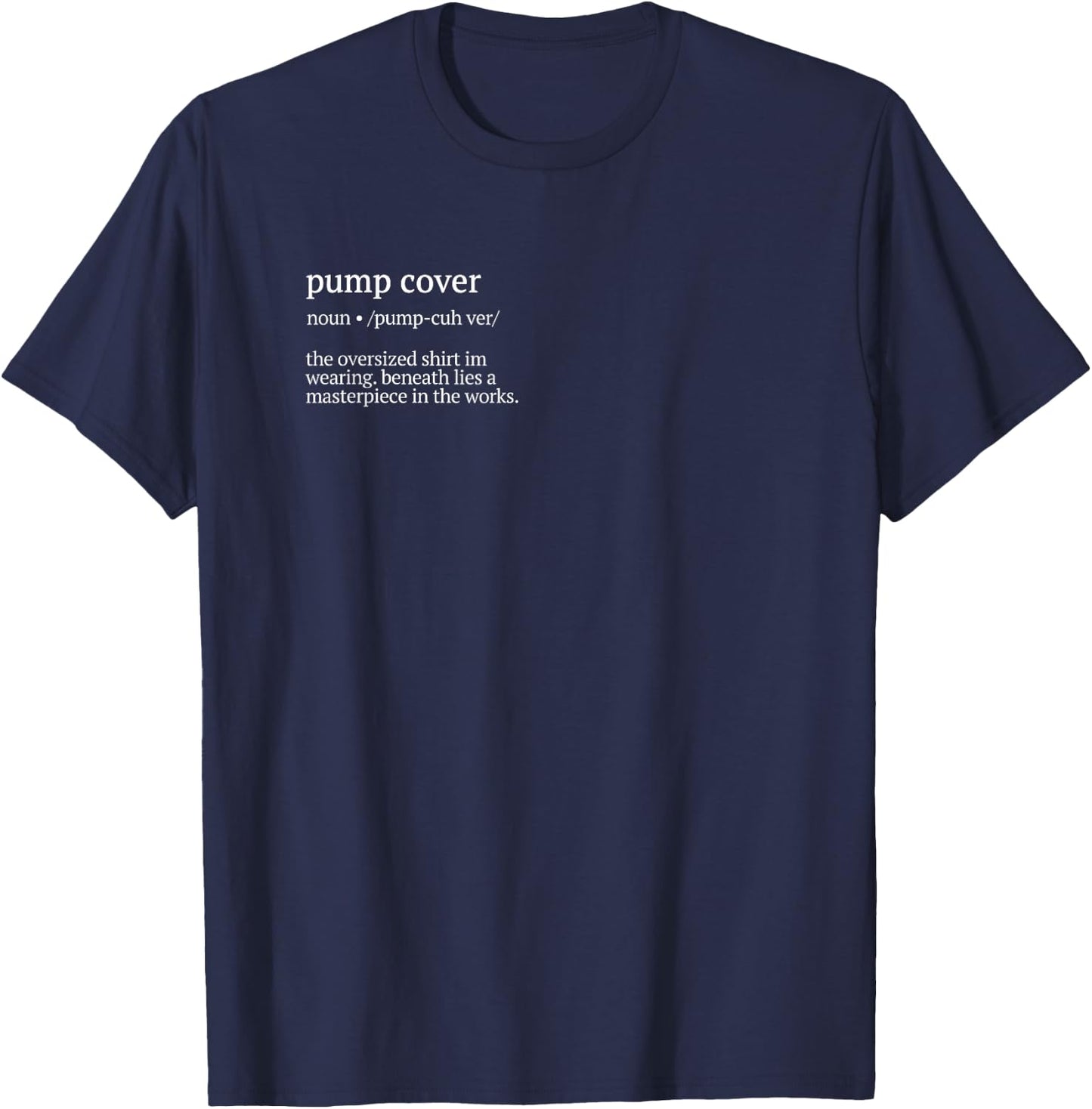 Pump Cover Definition Gym Pump Cover Workout Oversized T-Shirt - T-Shirt | Navy
