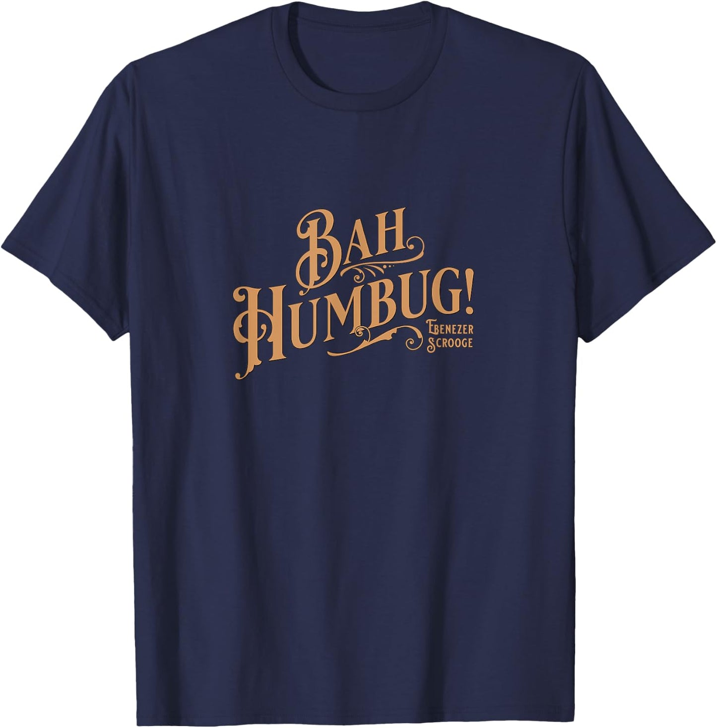 Christmas Song, Scrooge, Marley, Holiday Design Bah Hum Bug T-Shirt - T-Shirt | Navy