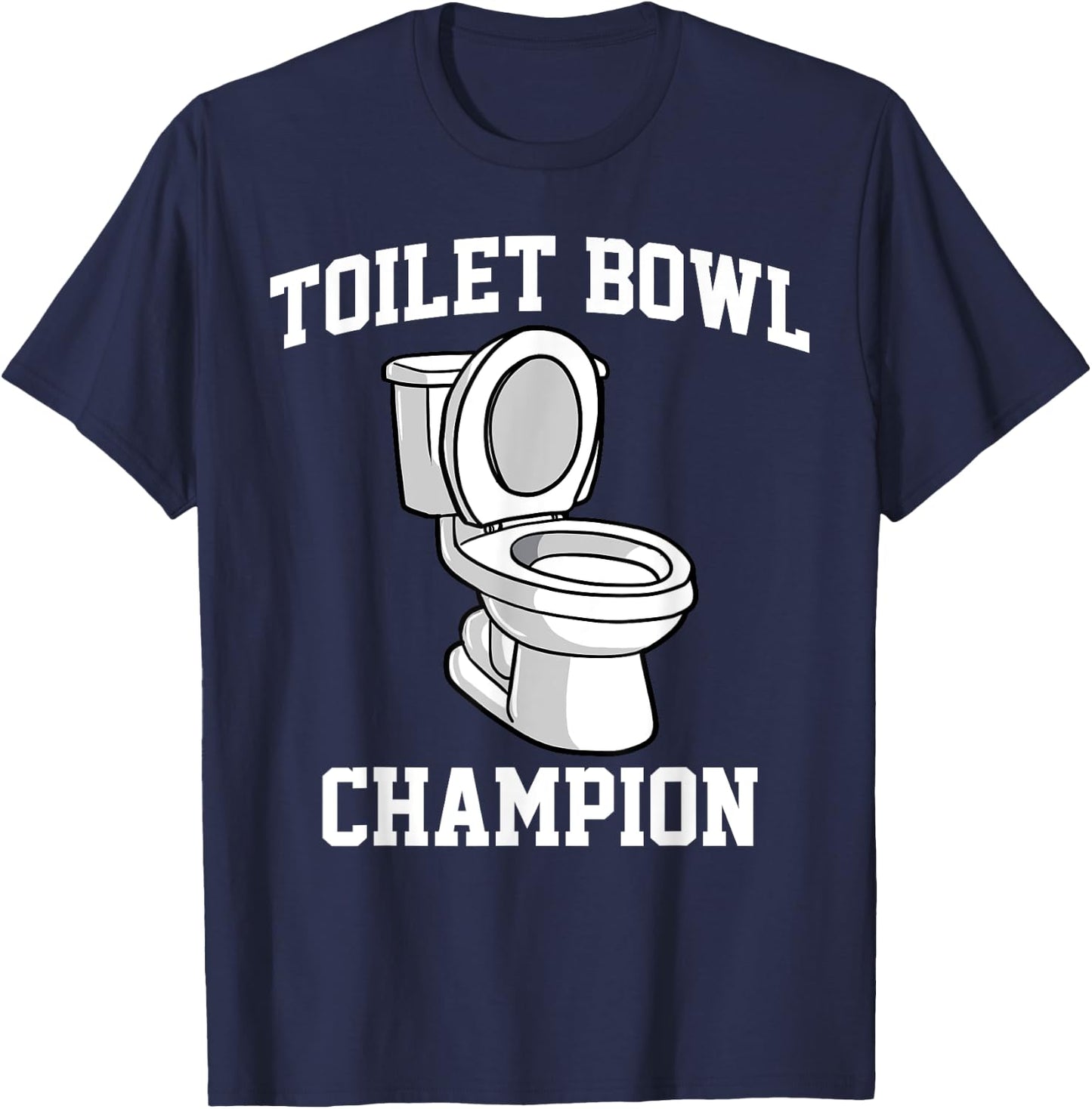 Fantasy Football Toilet Bowl Champion Loser T-Shirt - T-Shirt | Navy