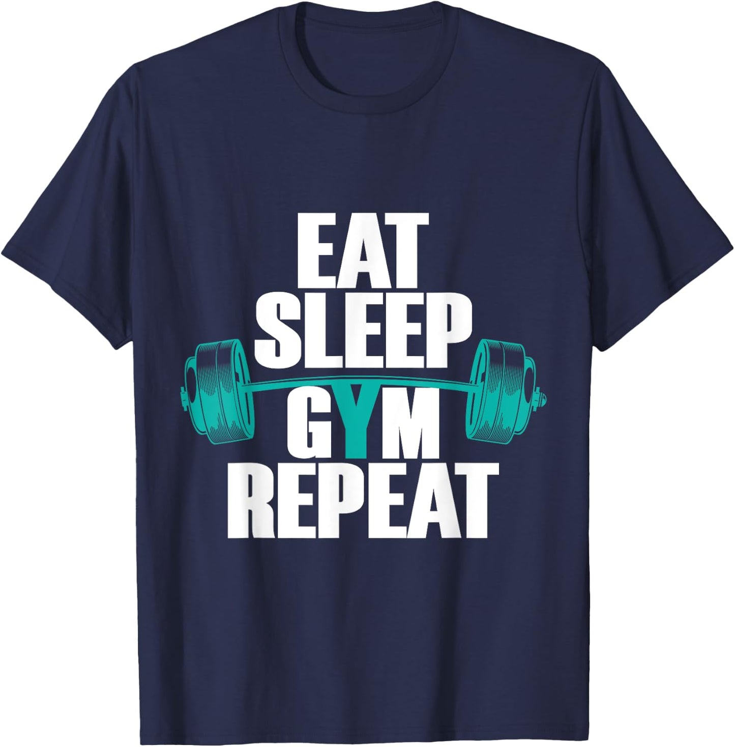 Bodybuilding funny Eat Sleep Gym Repeat T-Shirt - T-Shirt | Navy