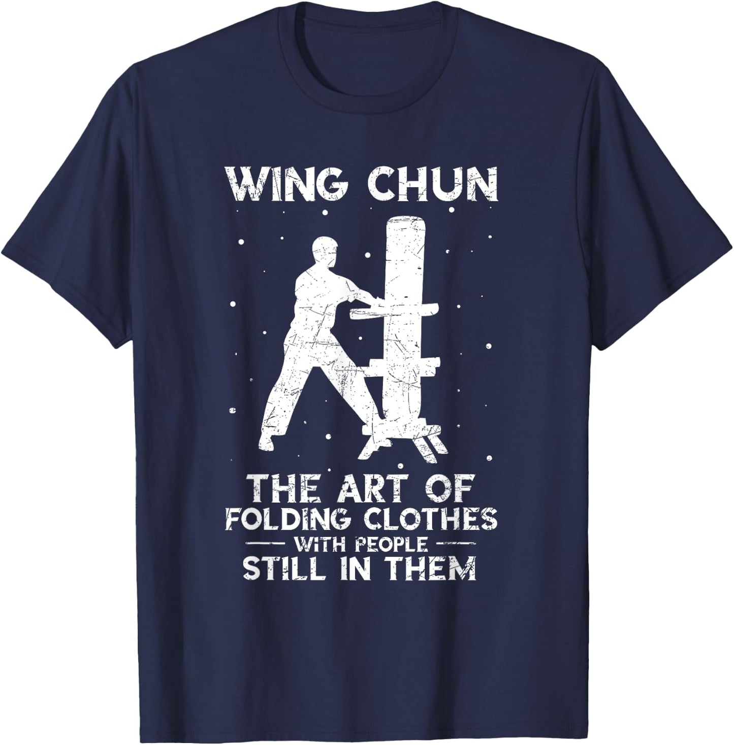 Wing Chun Vintage The Art of Folding Clothes Kung Fu T-Shirt - T-Shirt | Navy