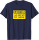 Caution Off My Meds Funny Sarcastic T-Shirt - T-Shirt | Navy