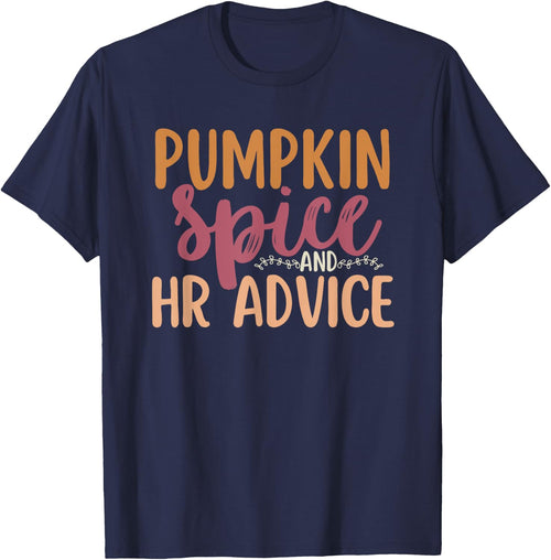 Human Resources Halloween Pumpkin Spice And HR Advice Funny
