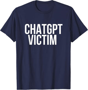 Nerd Shop ChatGPT Victim - Women, -Adults - Black - Small - Short Sleeve - Crew Collar - Modern - Fun - Exercise and Fitness - Casual - All Seasons - 1 Count T-Shirt - T-Shirt | Navy