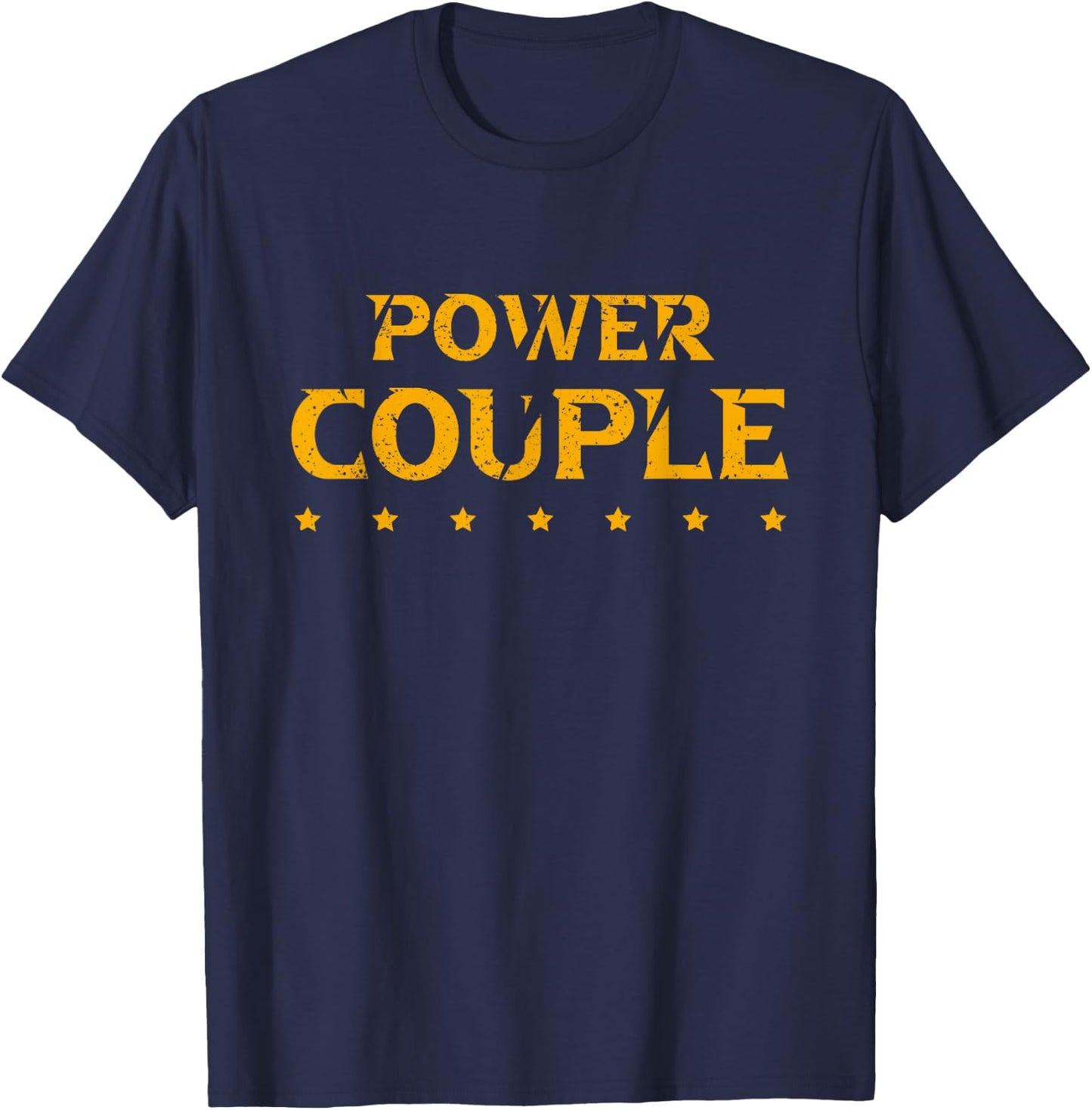 Power Couple, Gym Partner, Workout Boyfriend and Girlfriend T-Shirt - T-Shirt | Navy