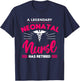 A Legendary Neonatal Nurse Has Retired NICU Retirement T-Shirt - T-Shirt | Navy