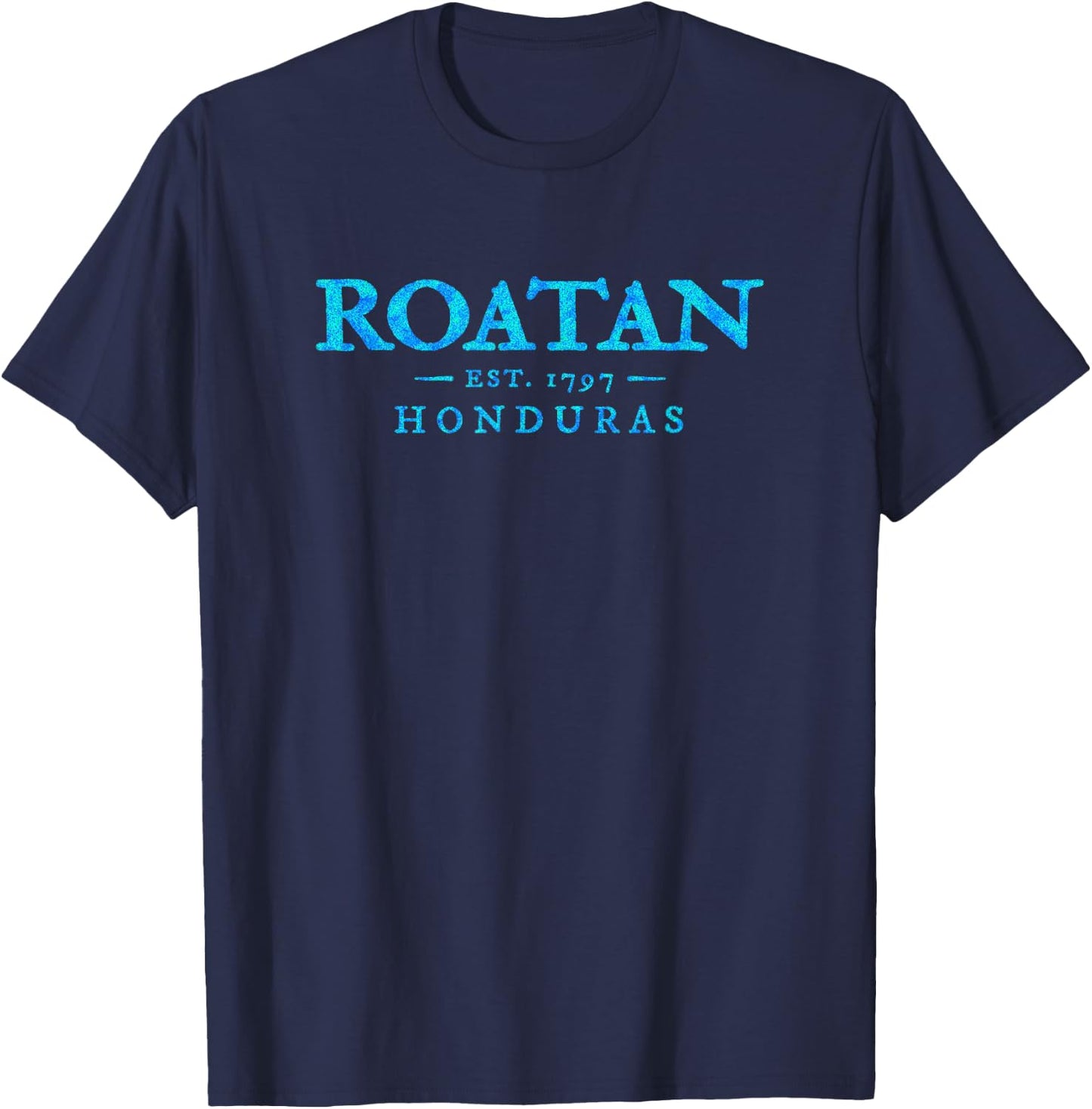 Roatan Honduras Colorful Text Vacation Souvenir T-Shirt - T-Shirt | Navy