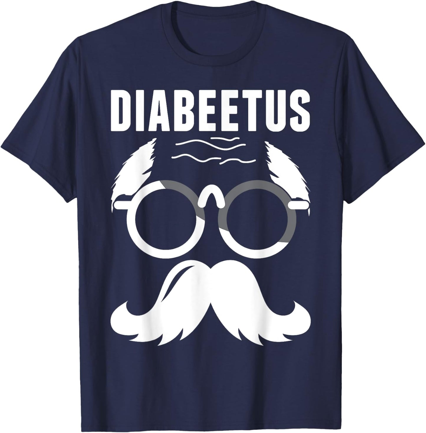 Diabetes Awareness Diabeetus Beard Type 1 Type 2 Diabetic T-Shirt - T-Shirt | Navy