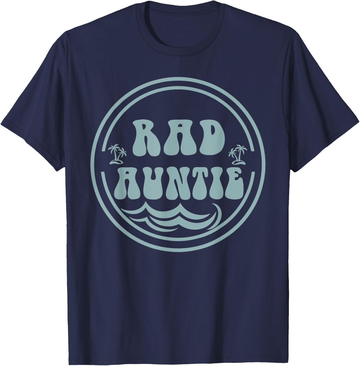 Rad Auntie Surf Matching Birthday The Big One 1st Birthday T-Shirt - T-Shirt | Navy