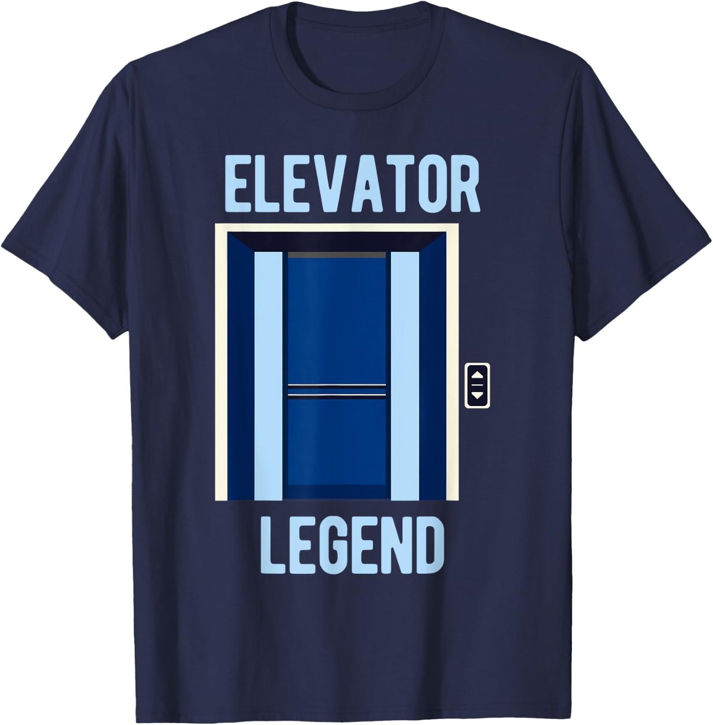 Elevator Legend Life Constructor Funny Elevator Mechanic T-Shirt - T-Shirt | Navy