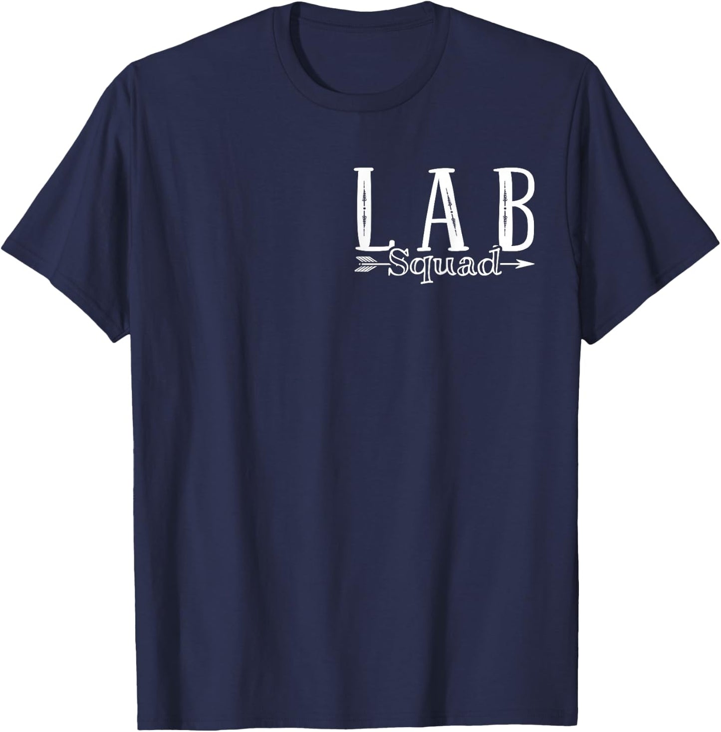 Lab Squad Laboratory Assistant T-Shirt - T-Shirt | Navy