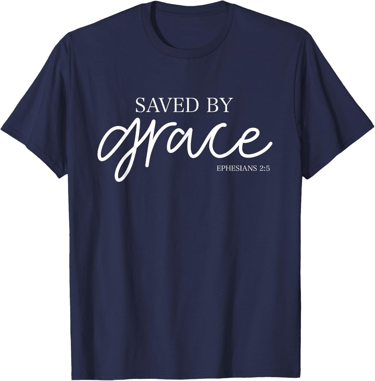 Saved By Grace T-Shirt - T-Shirt | Navy