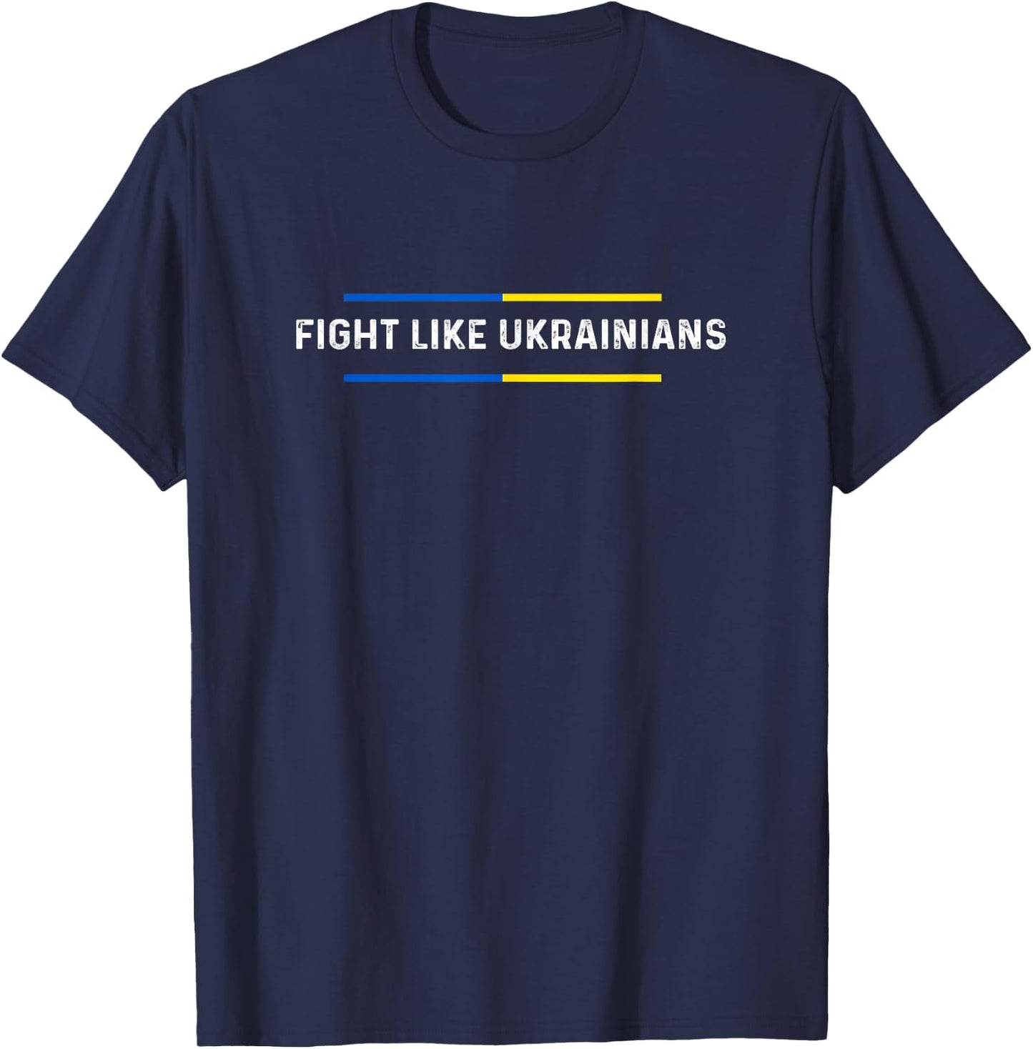 Fight Like Ukrainians, Ukrainian Zelensky Ukraine Army T-Shirt - T-Shirt | Navy