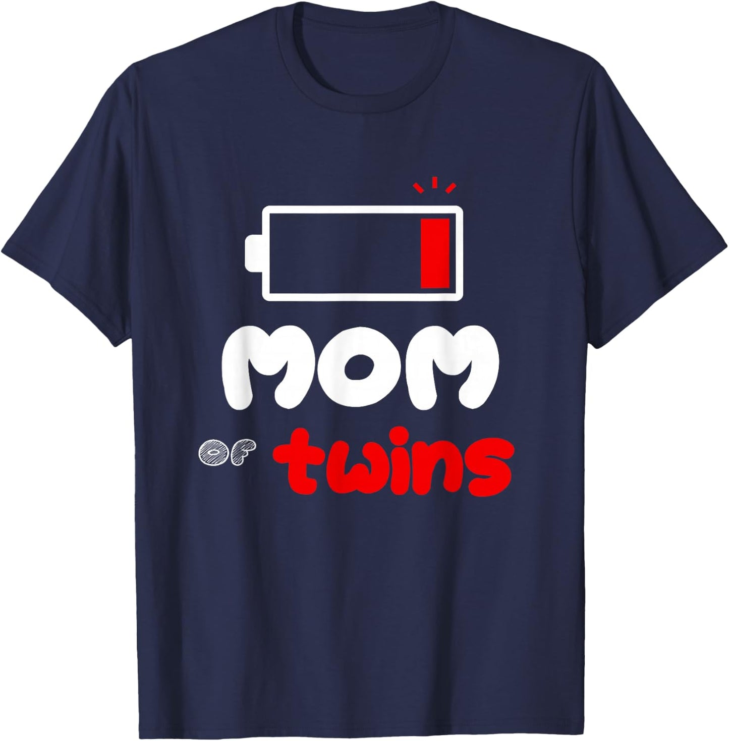 Mom of Twins Funny Twin Mom Busy Mommy Proud Mother's Day T-Shirt - T-Shirt | Navy