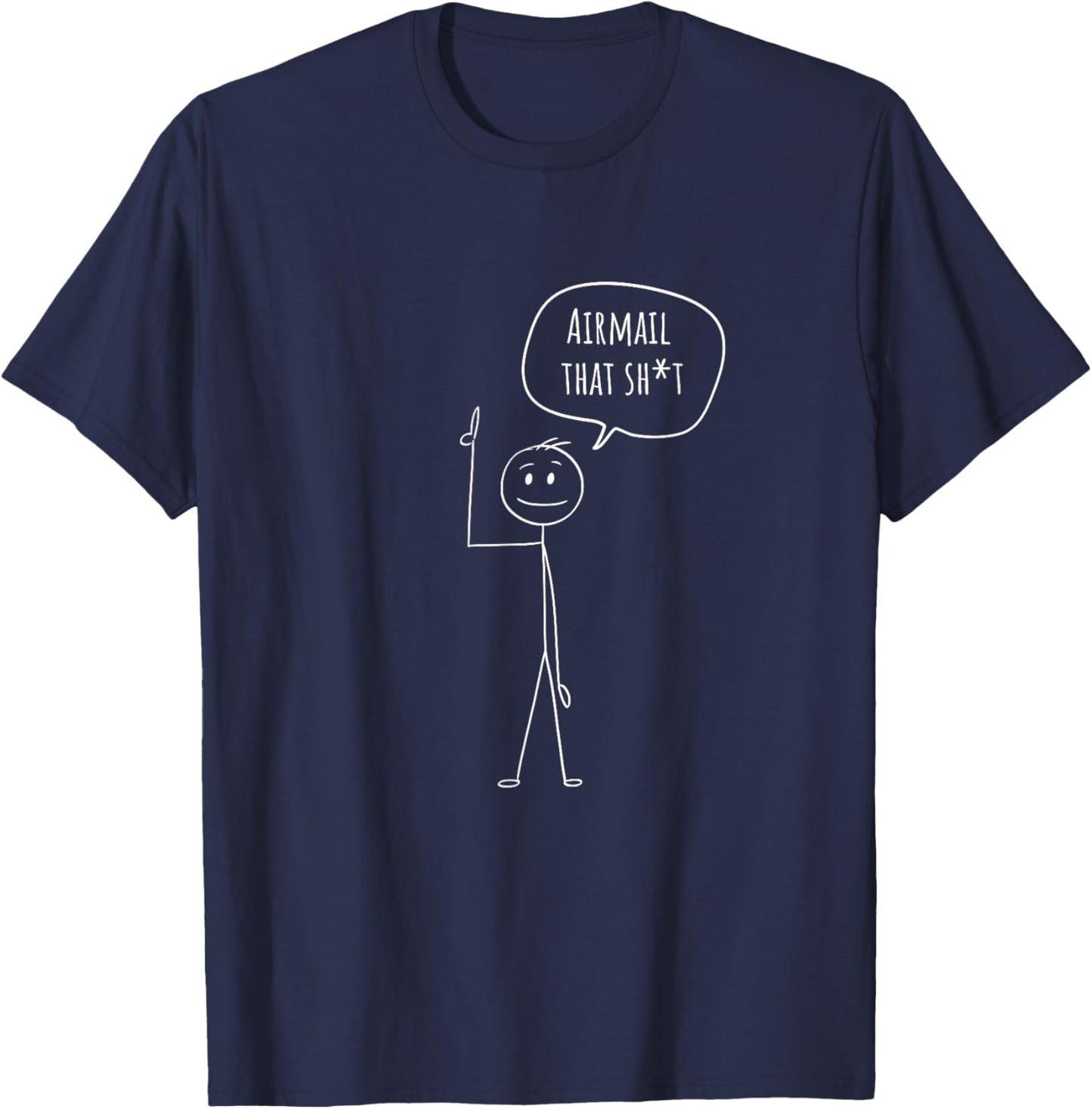 Airmail that!! Stick Figure Funny Cornhole Bags T-Shirt - T-Shirt | Navy