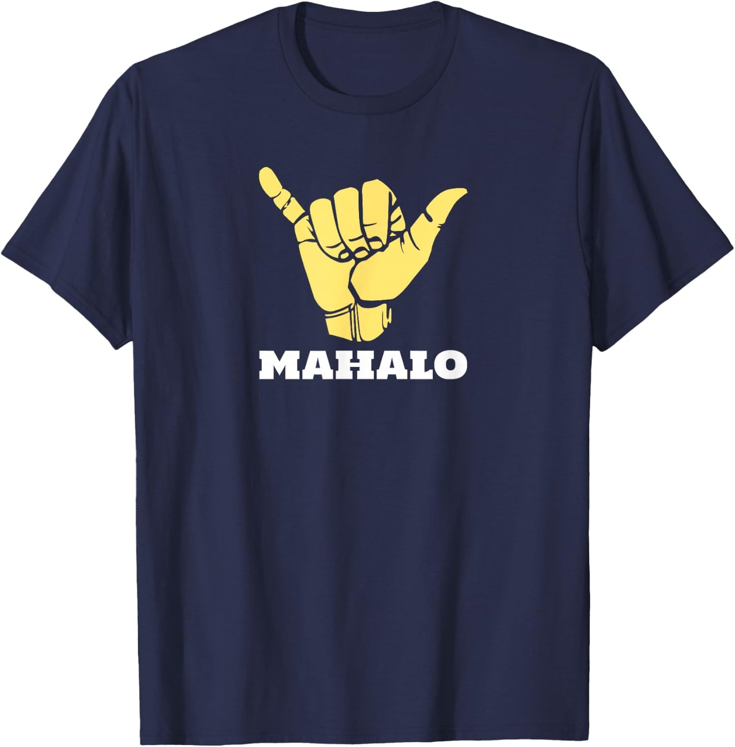 Hawaiian Shaka Gratitude - Mahalo T-Shirt - T-Shirt | Navy