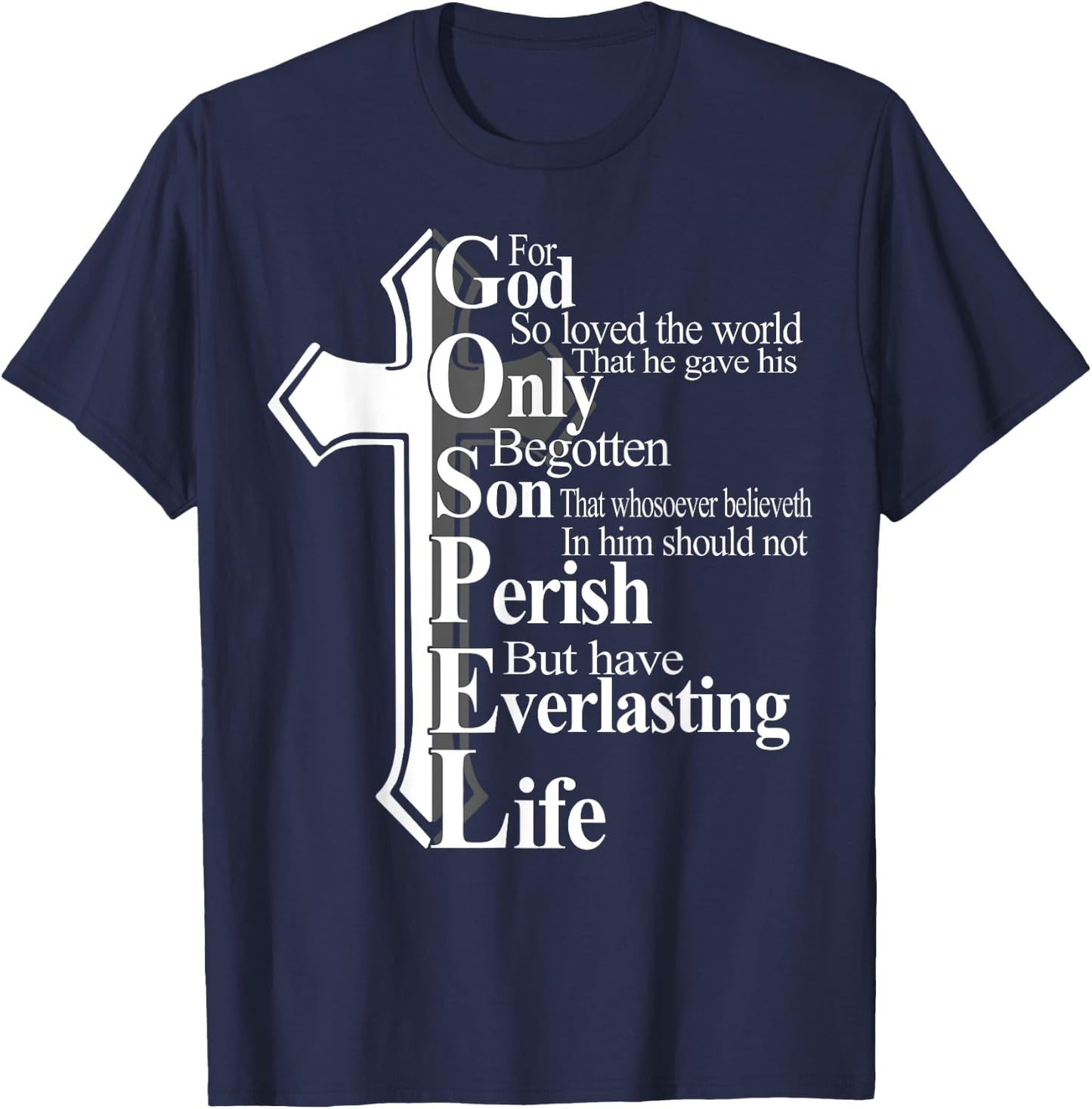 For God So Loved The World That He Gave His Only Begotten So T-Shirt - T-Shirt | Navy