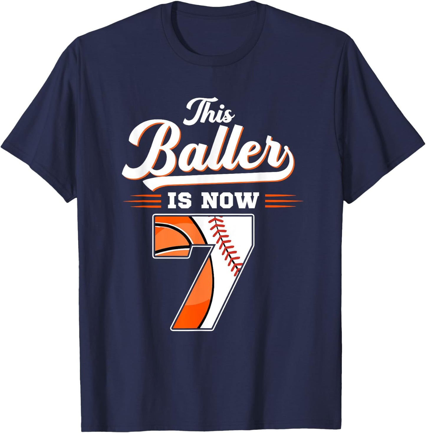 This Baller Is Now 7 Basketball & Baseball 7th Birthday T-Shirt - T-Shirt | Navy