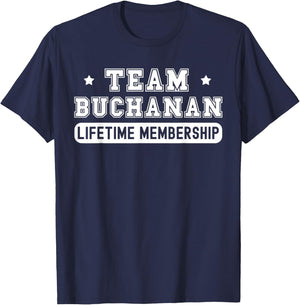 Team Buchanan Lifetime Membership Funny Family Last Name T-Shirt - T-Shirt | Navy
