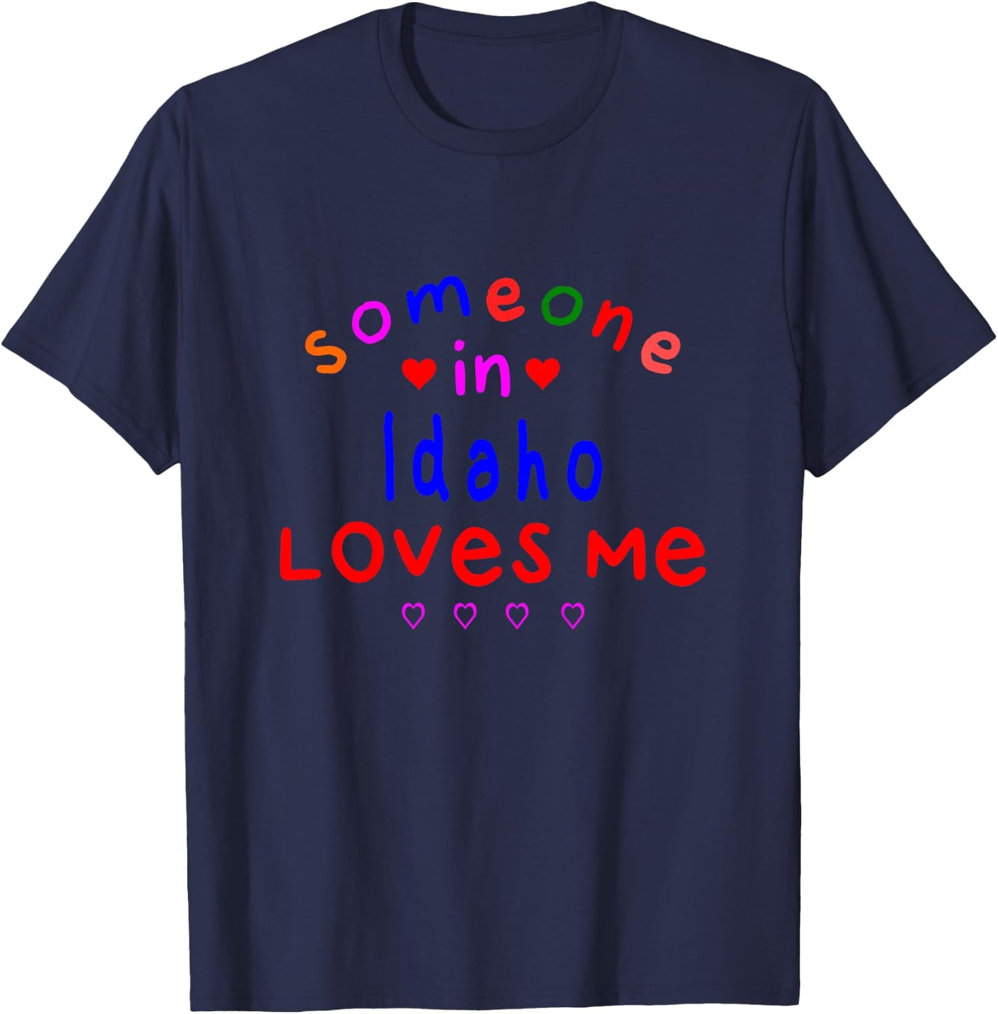 Kids Someone in Idaho Loves Me Kids Boys Girls T-Shirt - T-Shirt | Navy