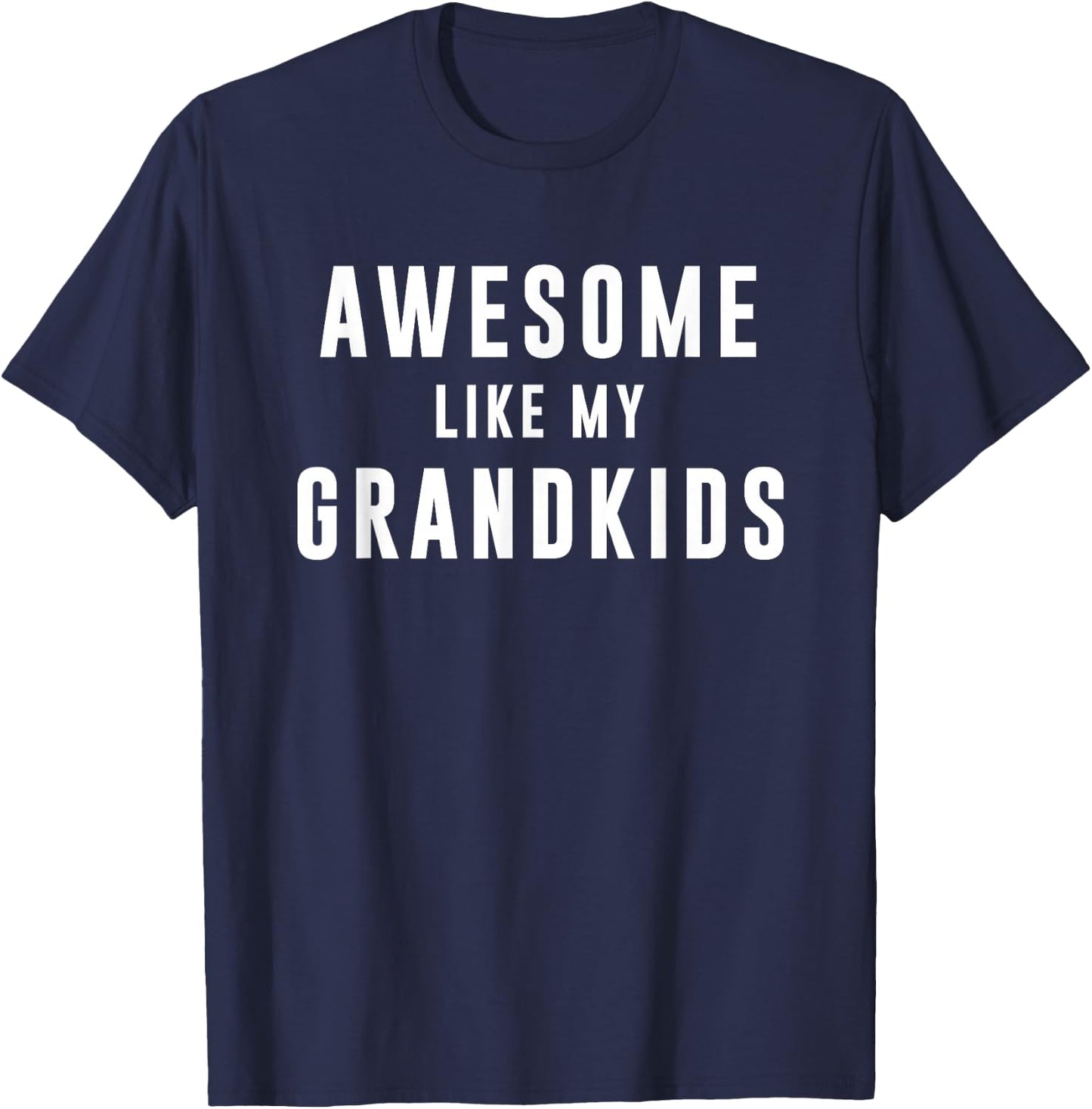 Awesome Like My Grandkids Women T-Shirt - T-Shirt | Navy