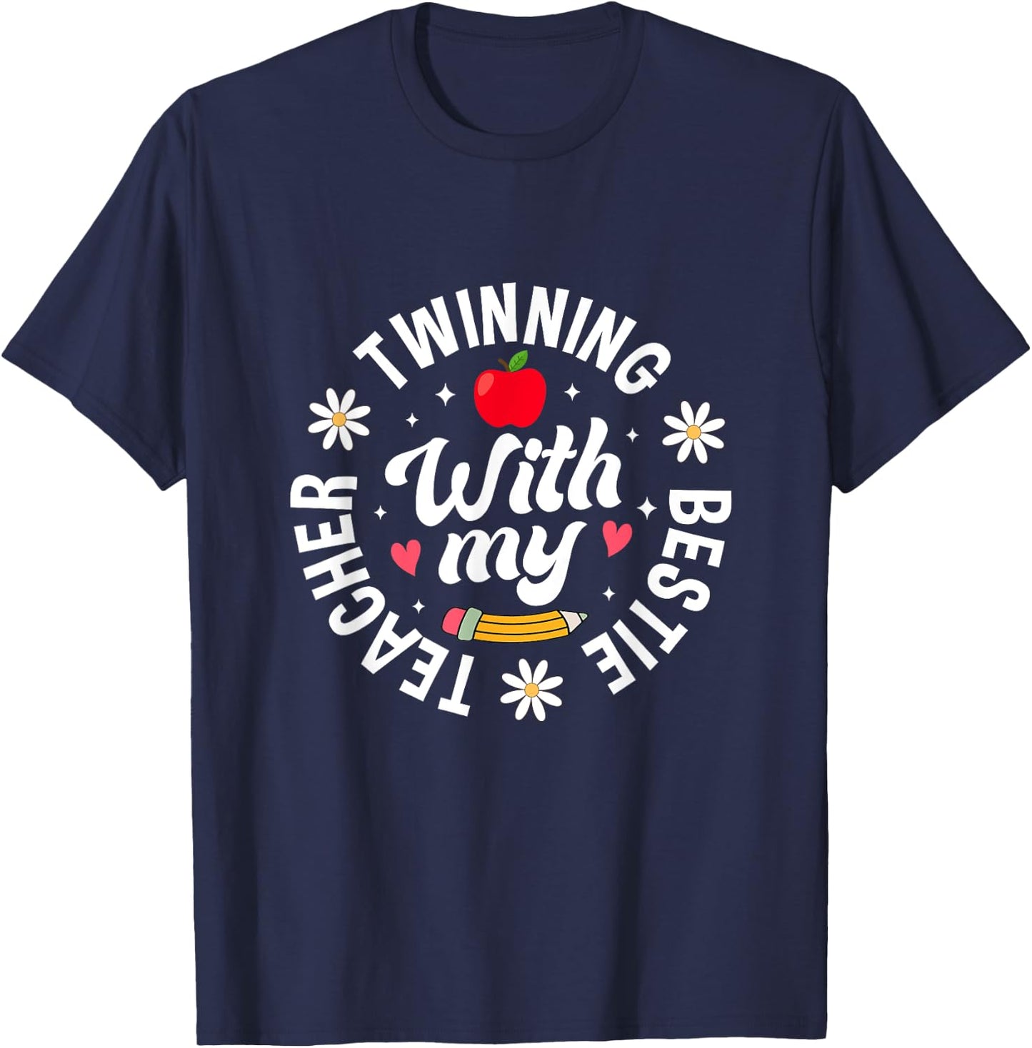 Twin Day Design Teacher Twinning with My Bestie Matching Women T-Shirt - T-Shirt | Navy