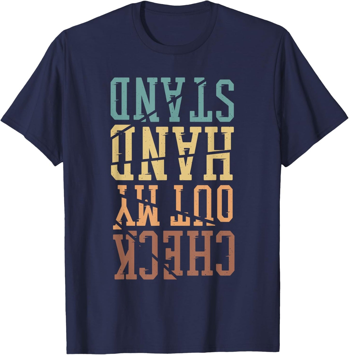 Check Out My Handstand, Retro Vintage Gymnastics and Gymnast T-Shirt - T-Shirt | Navy