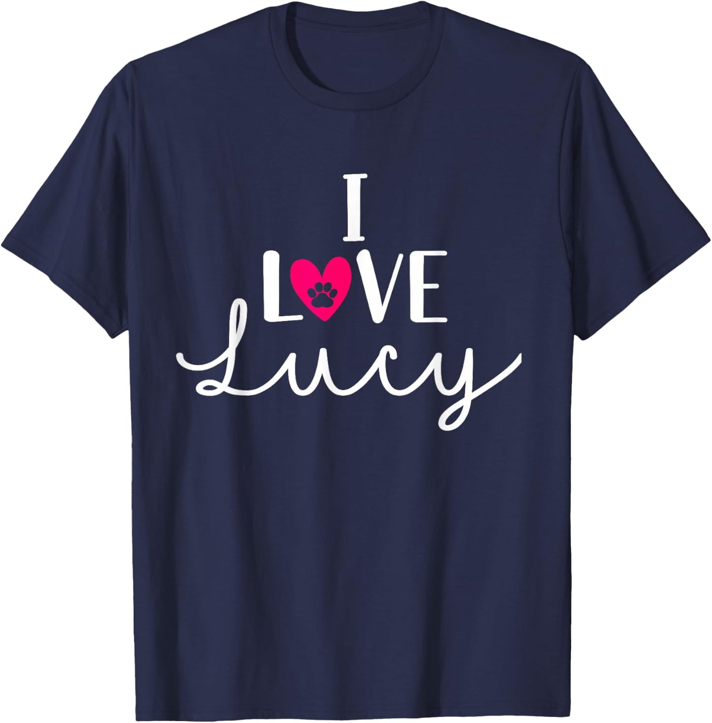 I Love Lucy A Dog Lover Dog Paws Design T-Shirt - T-Shirt | Navy