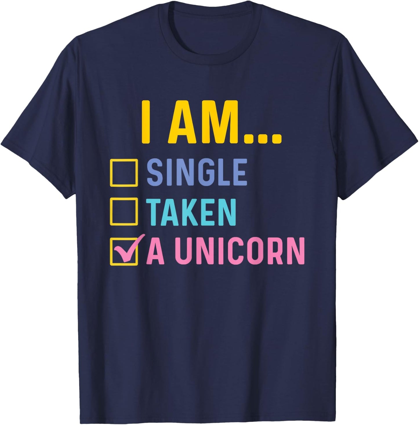 I Am A Unicorn - Mystical Creature Magical Rainbow Unicorn T-Shirt - T-Shirt | Navy