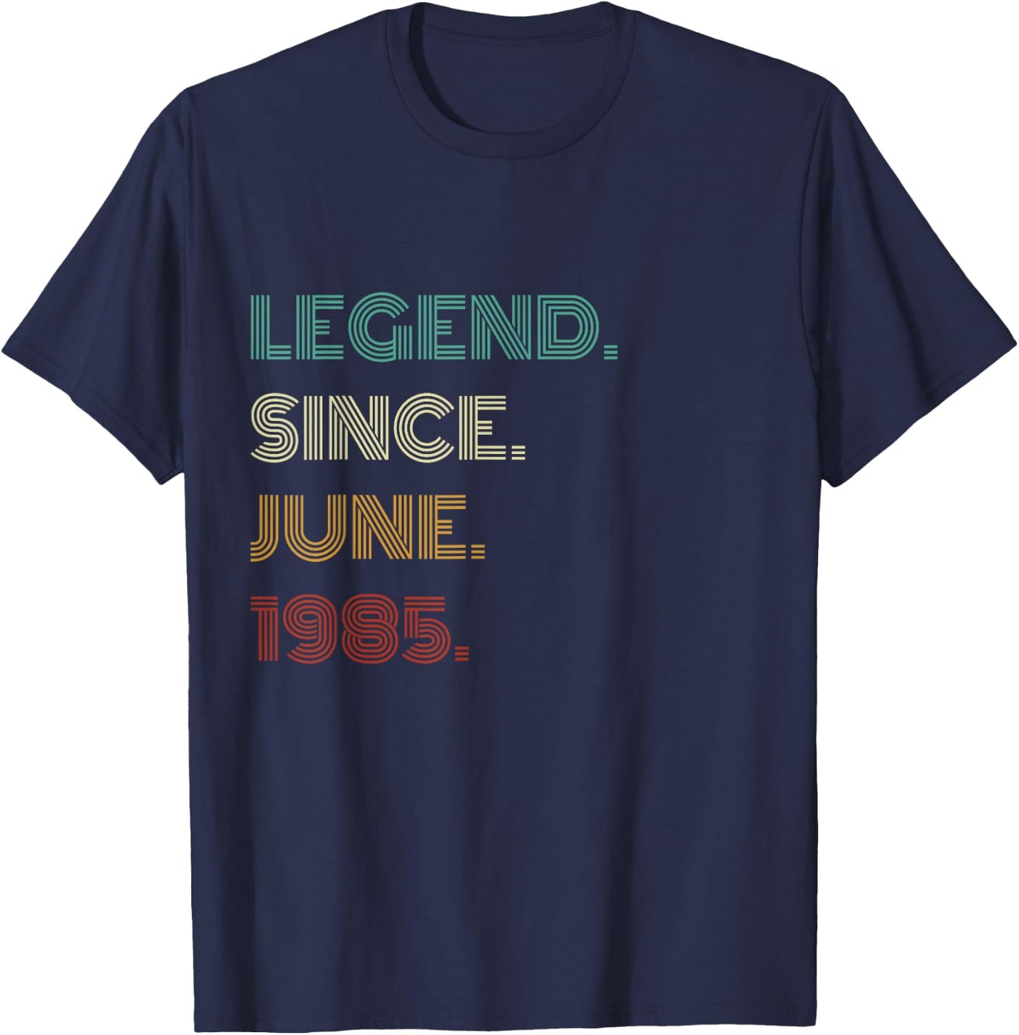 40 Years Old Legend Since June 1985 40th Birthday T-Shirt - T-Shirt | Navy