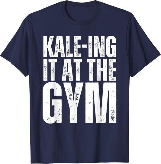 Kale-Ing It At The Gym Shirt Funny Vegetarian Bodybuilding T-Shirt - T-Shirt | Navy