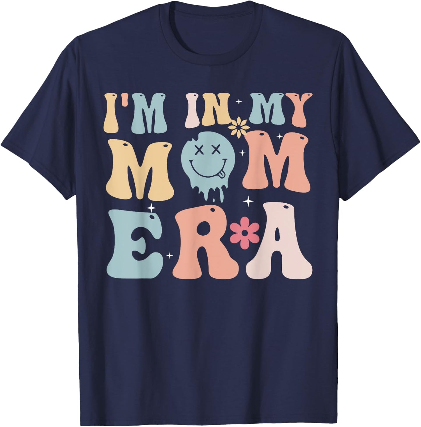 Groovy Retro I'm In My Mom Era T-Shirt - T-Shirt | Navy