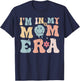 Groovy Retro I'm In My Mom Era T-Shirt - T-Shirt | Navy