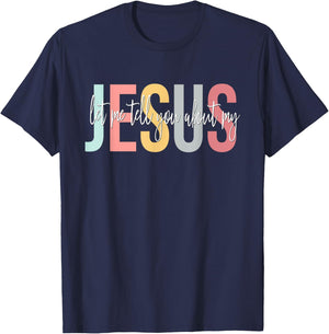 Christian Gift Let Me Tell You About My Jesus T-Shirt - T-Shirt | Navy