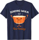 Sending Some Warm Rice Porridge Broth Rice Congee T-Shirt - T-Shirt | Navy